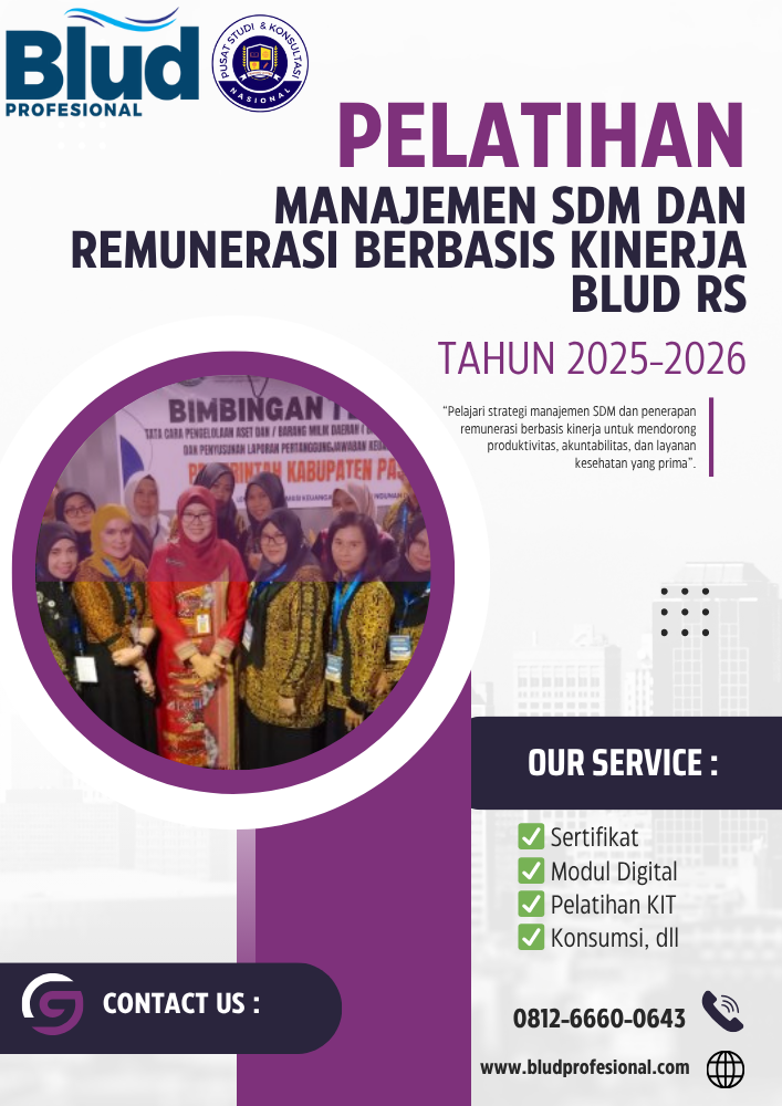 Pelatihan Manajemen SDM dan Remunerasi Berbasis Kinerja BLUD RS 2025-2026