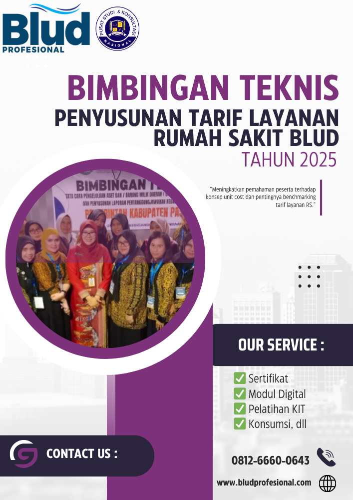 BIMBINGAN TEKNIS PENYUSUNAN TARIF LAYANAN RUMAH SAKIT BLUD 2025