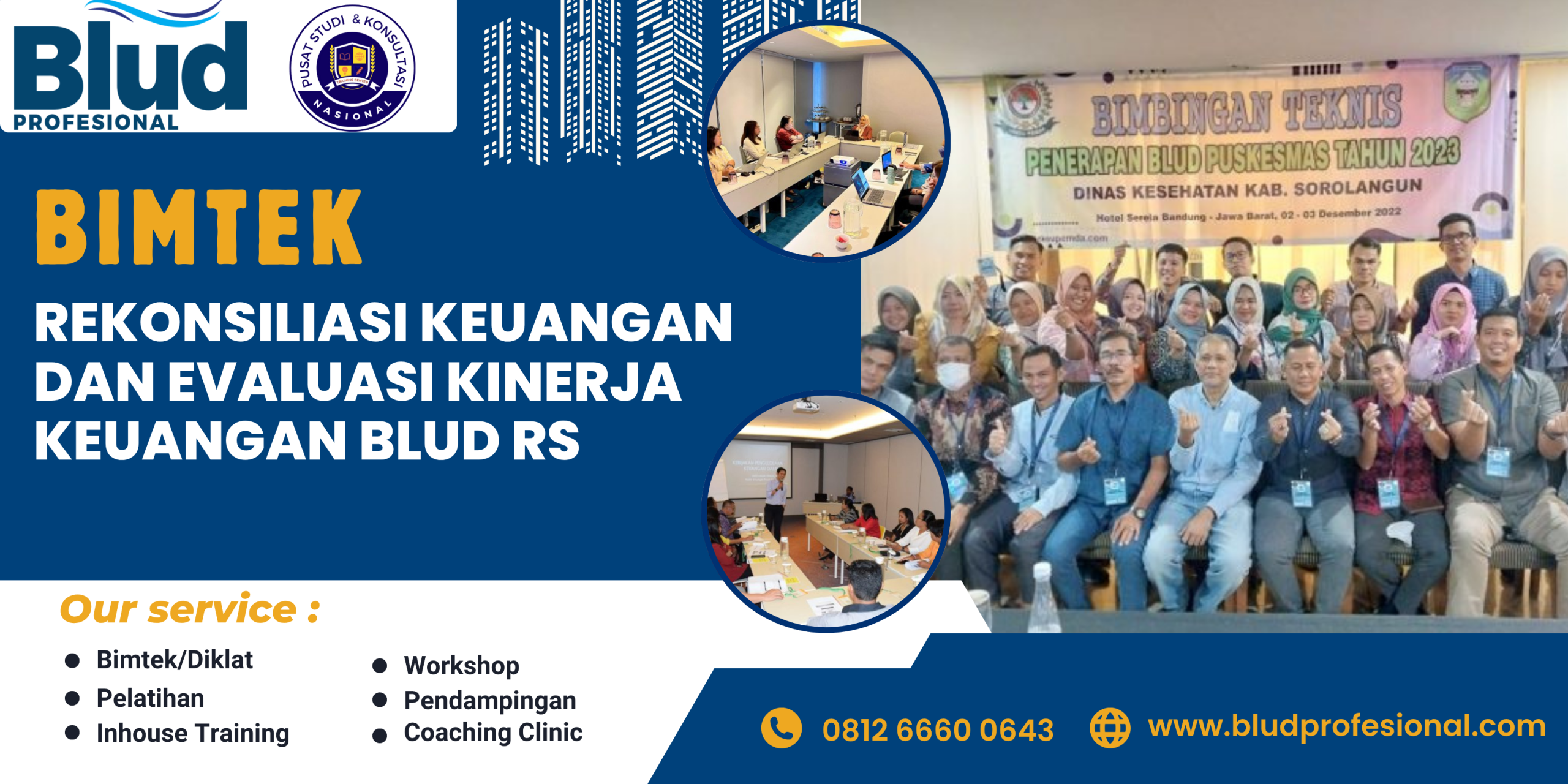 Bimtek Rekonsiliasi Keuangan dan Evaluasi Kinerja Keuangan BLUD RS