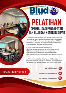 Pelatihan Optimalisasi Pendapatan Sah BLUD dan Kontribusi PAD