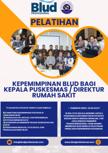 Pelatihan Kepemimpinan BLUD bagi Kepala Puskesmas / Direktur Rumah Sakit