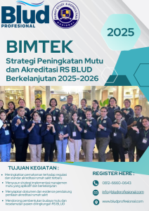 Bimtek Strategi Peningkatan Mutu dan Akreditasi RS BLUD Berkelanjutan 2025-2026