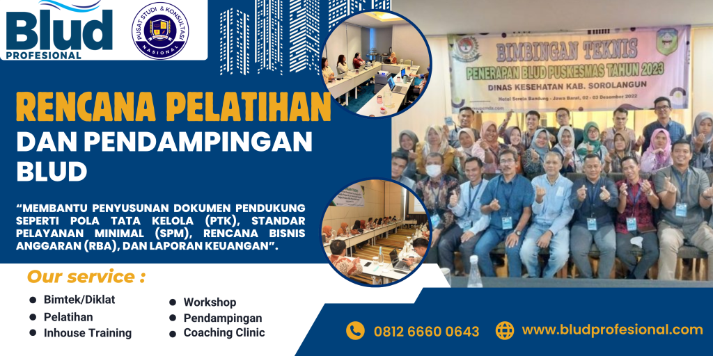 RENCANA PELATIHAN DAN PENDAMPINGAN BLUD 
