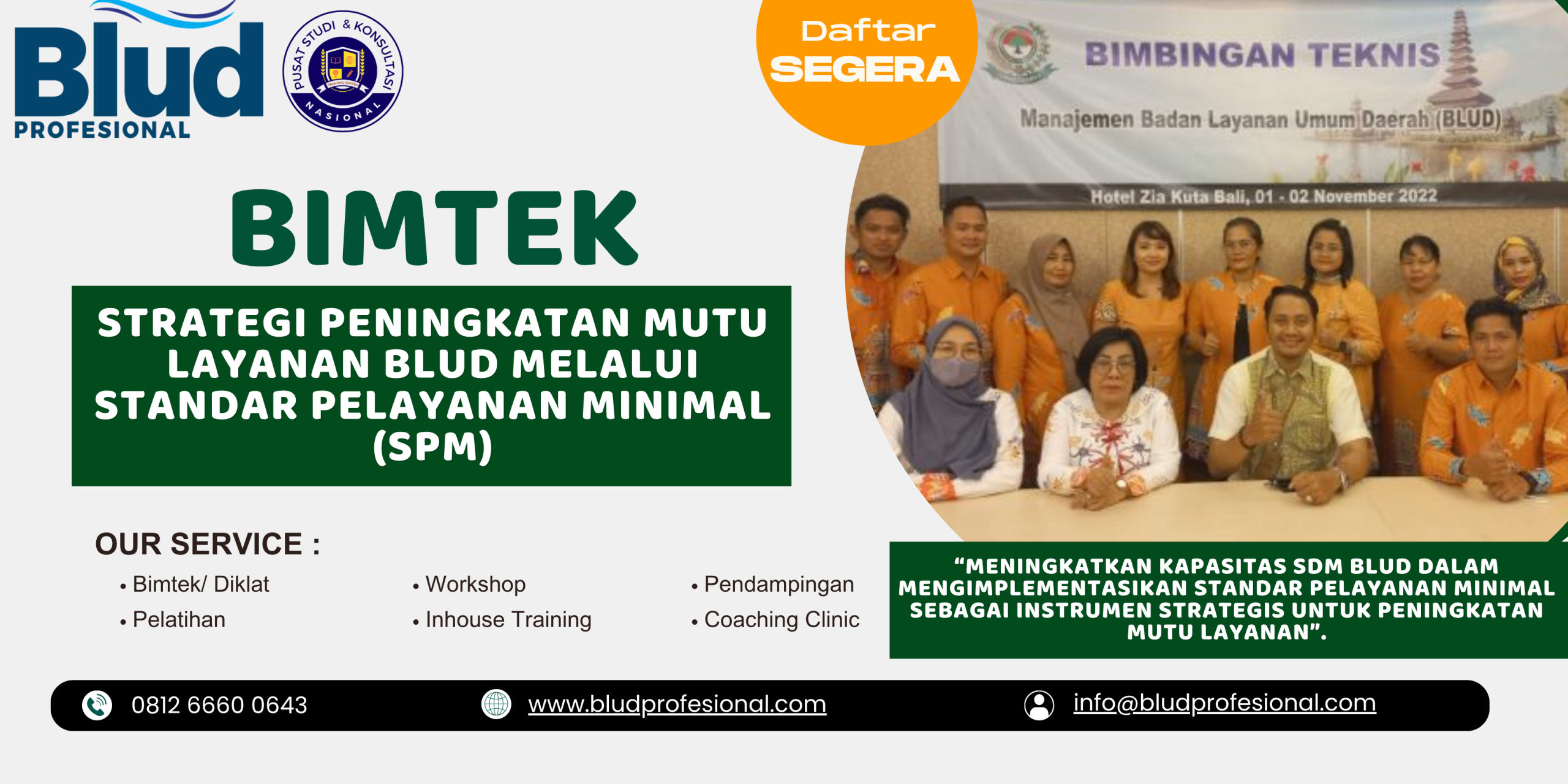 Bimtek Strategi Peningkatan Mutu Layanan BLUD Melalui Standar Pelayanan Minimal (SPM)