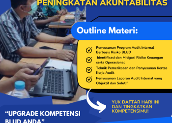Bimbingan Teknis Audit Internal BLUD untuk Peningkatan Akuntabilitas